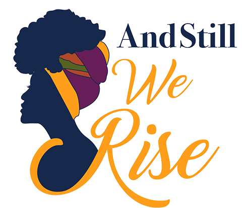 AND STILL WE RISE LLC logo