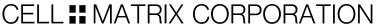 CELL MATRIX CORPORATION logo