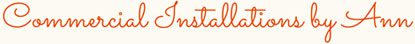 COMMERCIAL INSTALLATIONS BY ANN, LLC logo