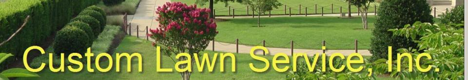CUSTOM LAWN SERVICE, INC. logo
